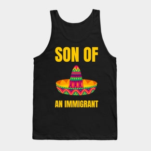 Son Of An Immigrant Tank Top